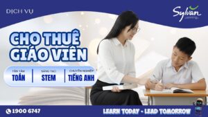 Cho thuê giáo viên giảng dạy tiếng anh, toán tư duy, stemp