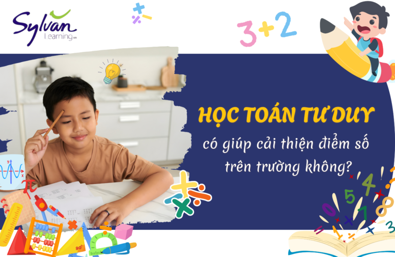 Học toán tư duy giúp cải thiện điểm số cho trẻ