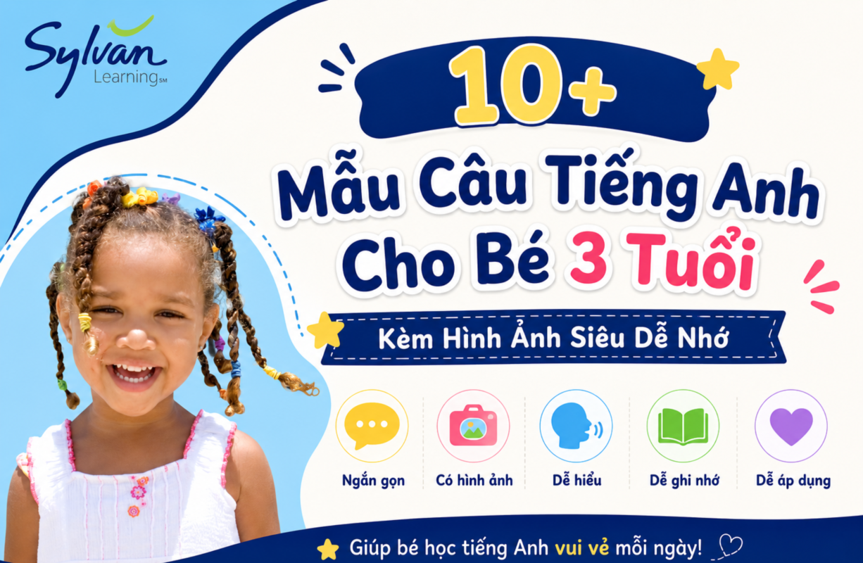 10+ Mẫu Câu Tiếng Anh Cho Bé 3 Tuổi Kèm Hình Ảnh Siêu Dễ Nhớ