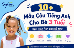 10+ Mẫu Câu Tiếng Anh Cho Bé 3 Tuổi Kèm Hình Ảnh Siêu Dễ Nhớ