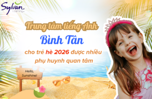 trung tâm tiếng Anh Bình Tân cho trẻ em