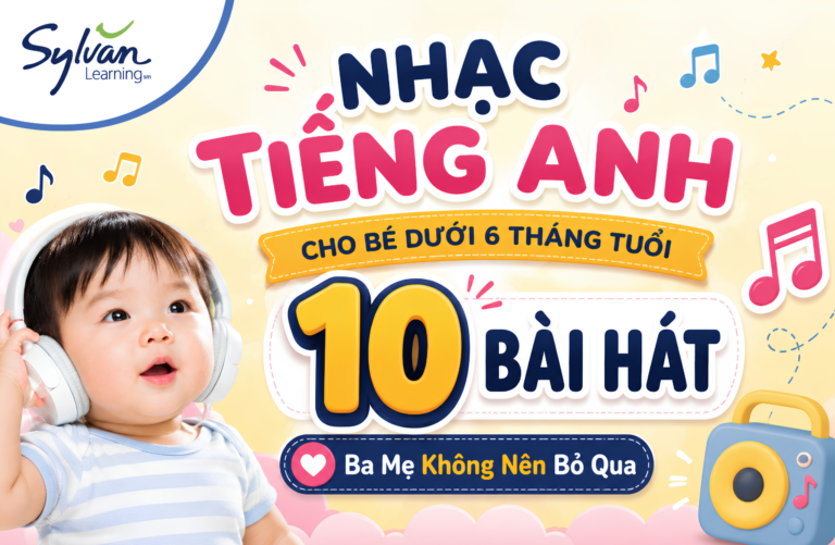 Nhạc Tiếng Anh Cho Bé Dưới 6 Tháng Tuổi: